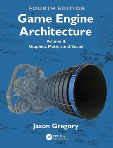 Cover of Game Engine Architecture