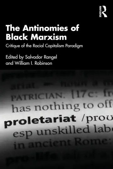 Cover of The Antinomies of Black Marxism