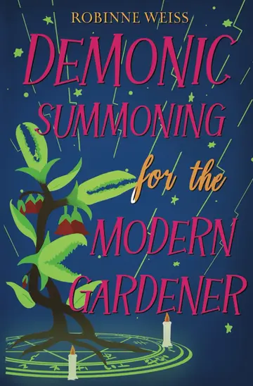 Cover of Demonic Summoning for the Modern Gardener