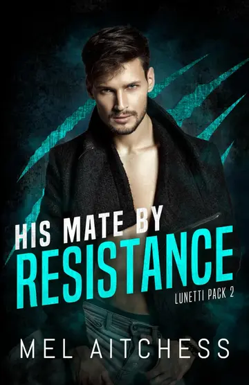 Cover of His Mate by Resistance