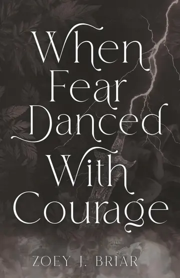 Cover of When Fear Danced with Courage