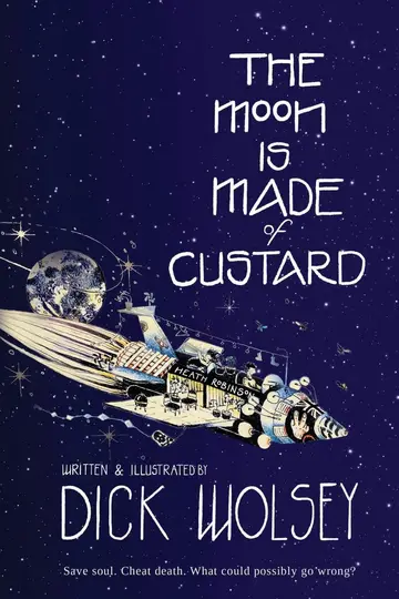 Cover of The Moon is Made of Custard
