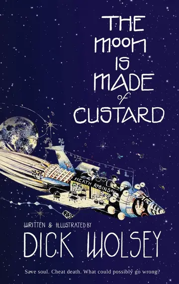 Cover of The Moon is Made of Custard