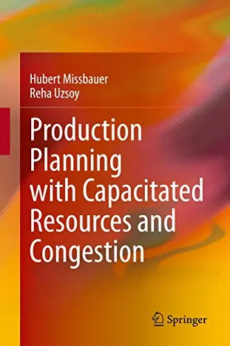 Cover of Production Planning with Capacitated Resources and Congestion