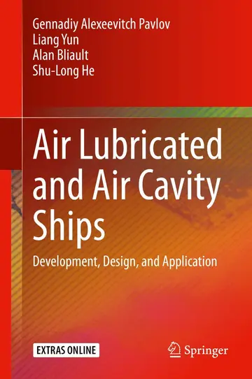 Cover of Air Lubricated and Air Cavity Ships