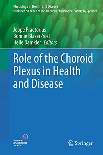 Cover of Role of the Choroid Plexus in Health and Disease