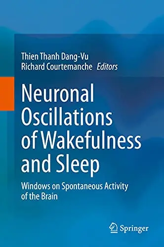 Cover of Neuronal Oscillations of Wakefulness and Sleep