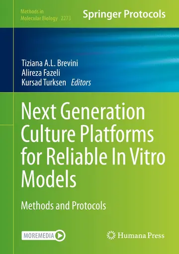 Cover of Next Generation Culture Platforms for Reliable in Vitro Models