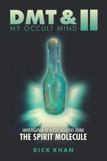 Cover of DMT & My Occult Mind II