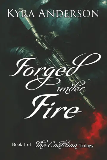 Cover of Forged Under Fire