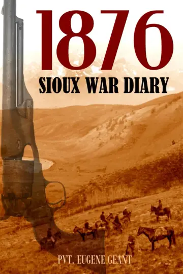 Cover of 1876 Sioux War Diary of Private Eugene Geant