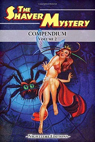 Cover of The Shaver Mystery Compendium. Volume 2
