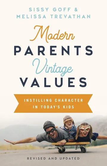 Cover of Modern Parents, Vintage Values, Revised and Updated