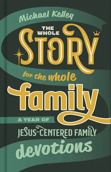 Cover of Whole Story for the Whole Family, the