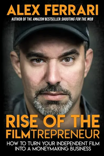 Cover of Rise of the Filmtrepreneur