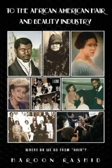 Cover of To the African American Hair and Beauty Industry