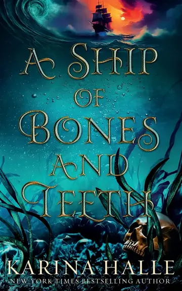 Cover of A Ship of Bones and Teeth