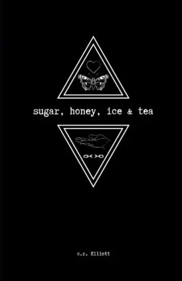 Cover of Sugar, Honey, Ice & Tea
