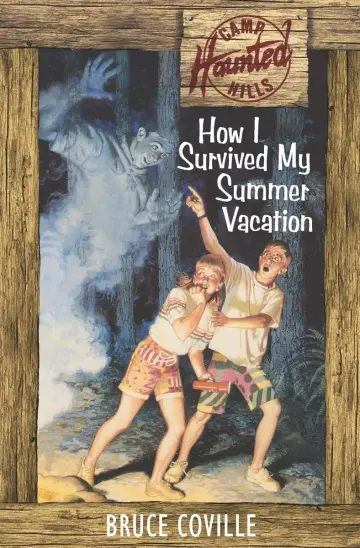 Cover of How I Survived My Summer Vacation