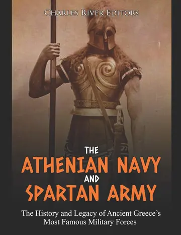 Cover of The Athenian Navy and Spartan Army
