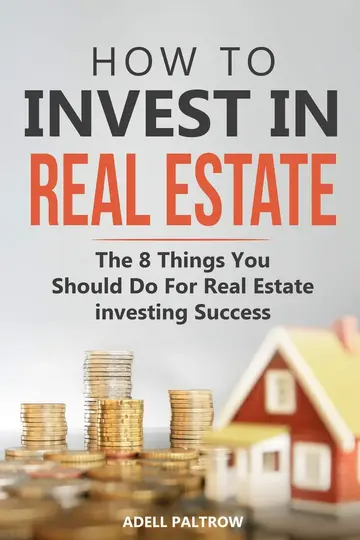 Cover of How to invest in Real Estate