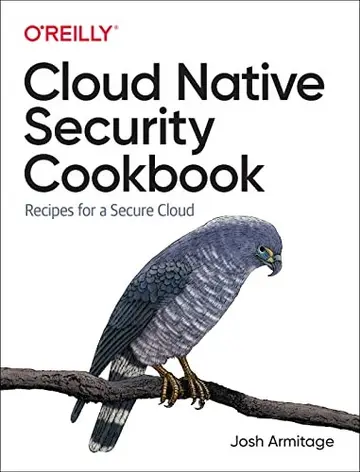 Cover of Cloud Native Security Cookbook