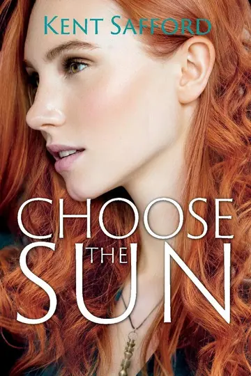 Cover of Choose the Sun