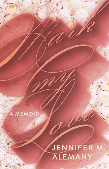 Cover of Mark My Love