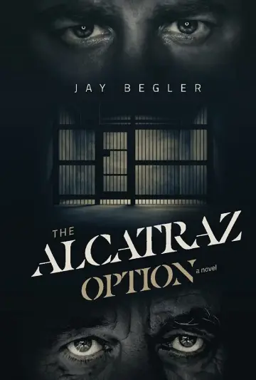 Cover of The Alcatraz Option