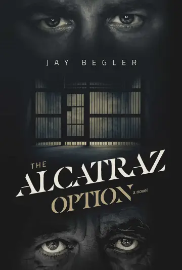 Cover of The Alcatraz Option