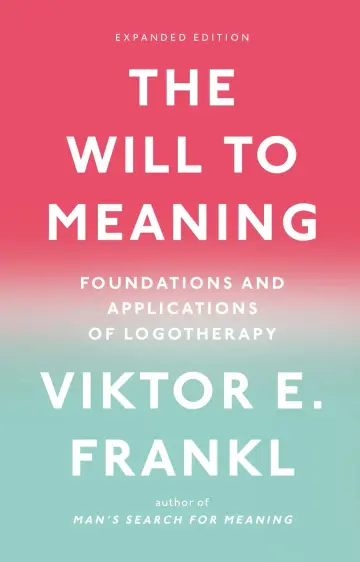 Cover of The Will to Meaning