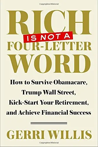 Cover of Rich Is Not a Four-Letter Word