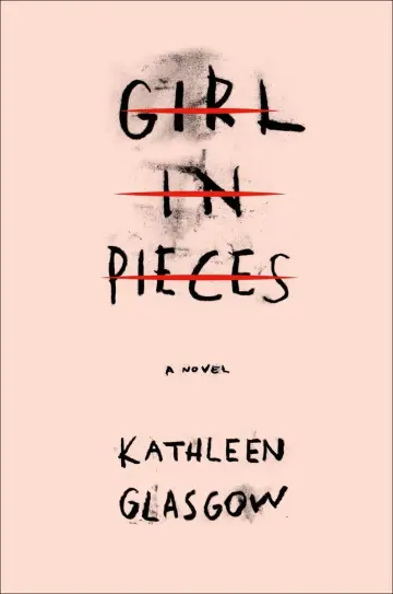 Cover of Girl in Pieces