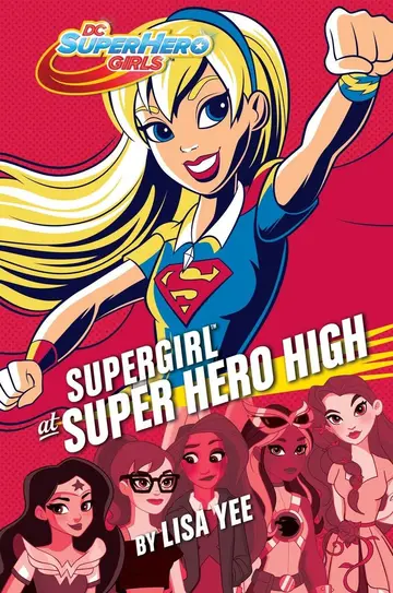 Cover of Supergirl at Super Hero High