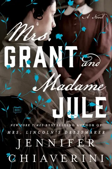 Cover of Mrs. Grant and Madame Jule