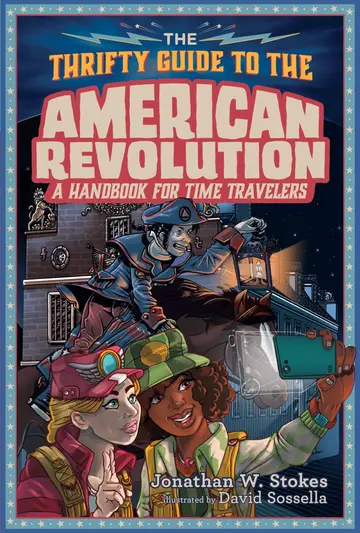 Cover of The Thrifty Guide to the American Revolution