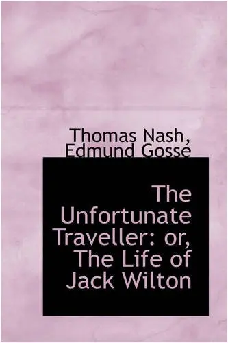 Cover of The Unfortunate Traveller