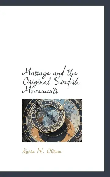 Cover of Massage and the Original Swedish Movements