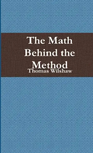 Cover of The Math Behind the Method