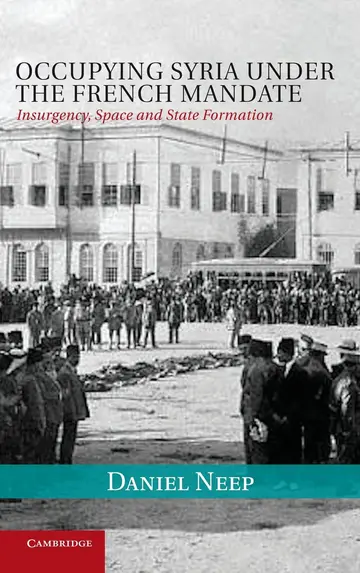 Cover of Occupying Syria Under the French Mandate