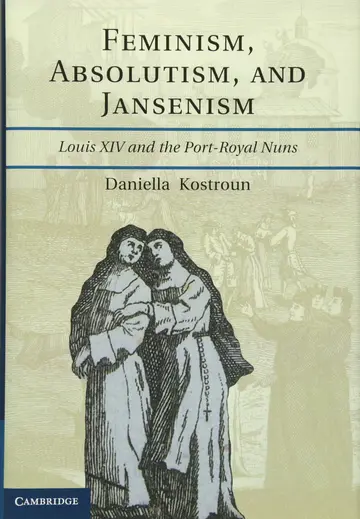 Cover of Feminism, Absolutism, and Jansenism