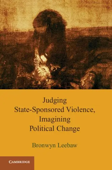 Cover of Judging State-Sponsored Violence, Imagining Political Change