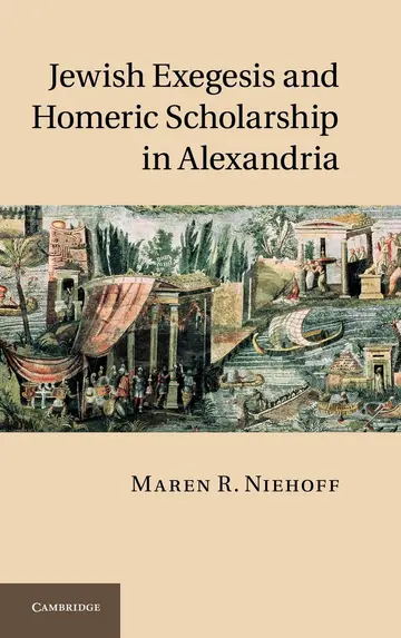 Cover of Jewish Exegesis and Homeric Scholarship in Alexandria