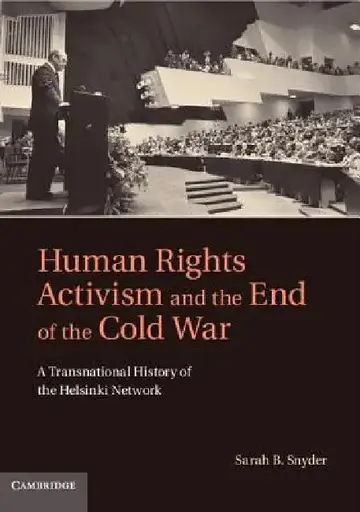 Cover of Human Rights Activism and the End of the Cold War
