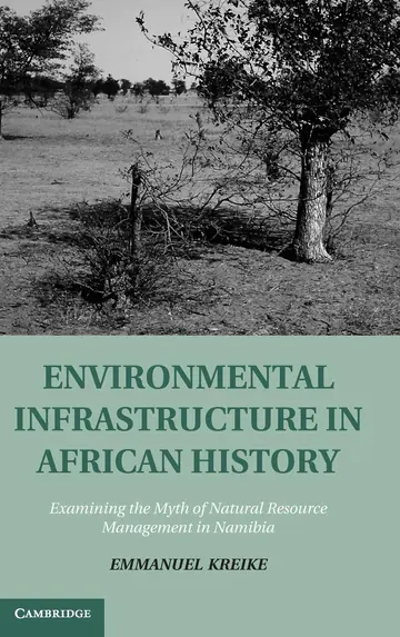 Cover of Environmental Infrastructure in African History