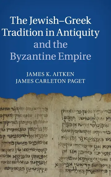 Cover of The Jewish-Greek Tradition in Antiquity and the Byzantine Empire