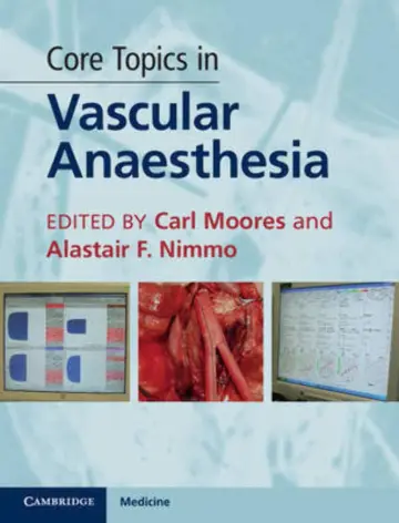 Cover of Core Topics in Vascular Anaesthesia