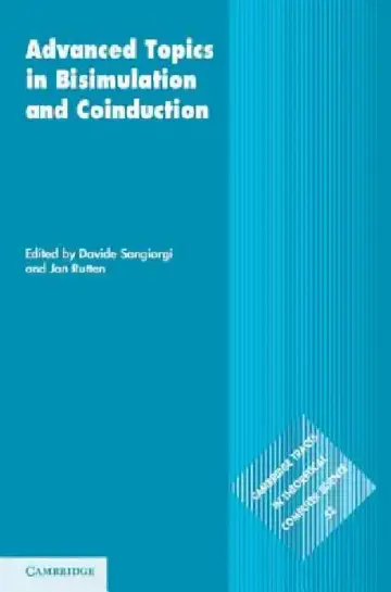 Cover of Advanced Topics in Bisimulation and Coinduction