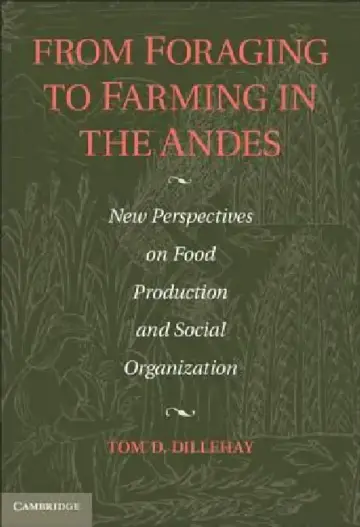 Cover of From Foraging to Farming in the Andes