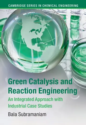 Cover of Green Catalysis and Reaction Engineering